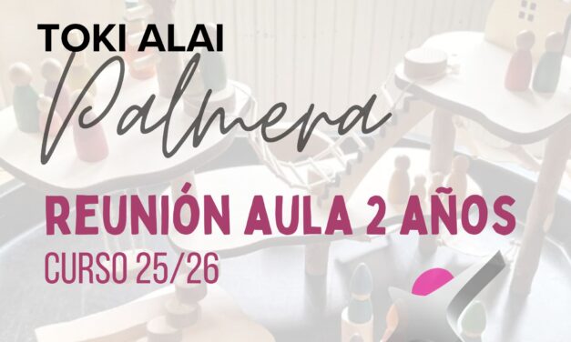REUNIÓN FAMILIAS 2 AÑOS
