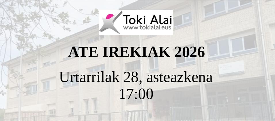 DBH-KO ATE IREKIAK, ZATOZ ESKOLA EZAGUTZERA