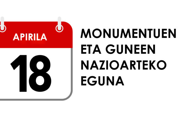 MONUMENTUEN ETA GUNEEN NAZIOARTEKO EGUNA