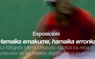 EXPOSICIÓN «HAMAIKA EMAKUME*, HAMAIKA ERRONKA»